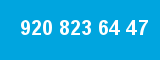 920 823 64 47